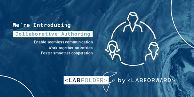  Labfolder’s New Collaborative Authoring Feature  