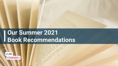  Our Summer 2021 Book Recommendations  